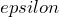 epsilon