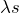\lambda s