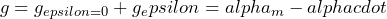 \[g=g_{epsilon=0}+g_epsilon=alpha_m-alphacdot\]